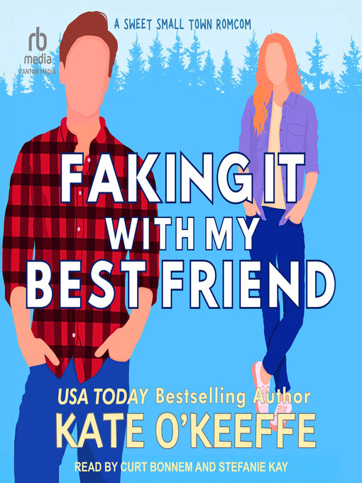 Title details for Faking It With My Best Friend by Kate O'Keeffe - Available